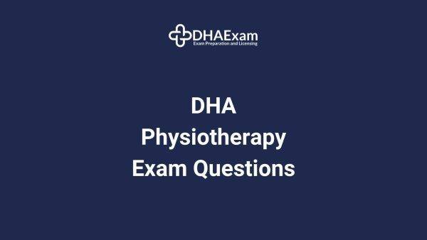 DHA Physiotherapy Exam Questions