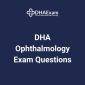 DHA Ophthalmology Exam Questions