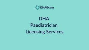Dha Paediatrician Licensing Services