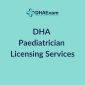 DHA Paediatrician Licensing Services