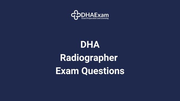 DHA Radiographer Exam Questions