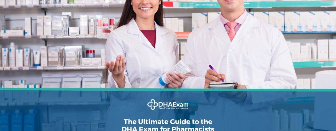 The Ultimate Guide to the DHA Exam for Pharmacists