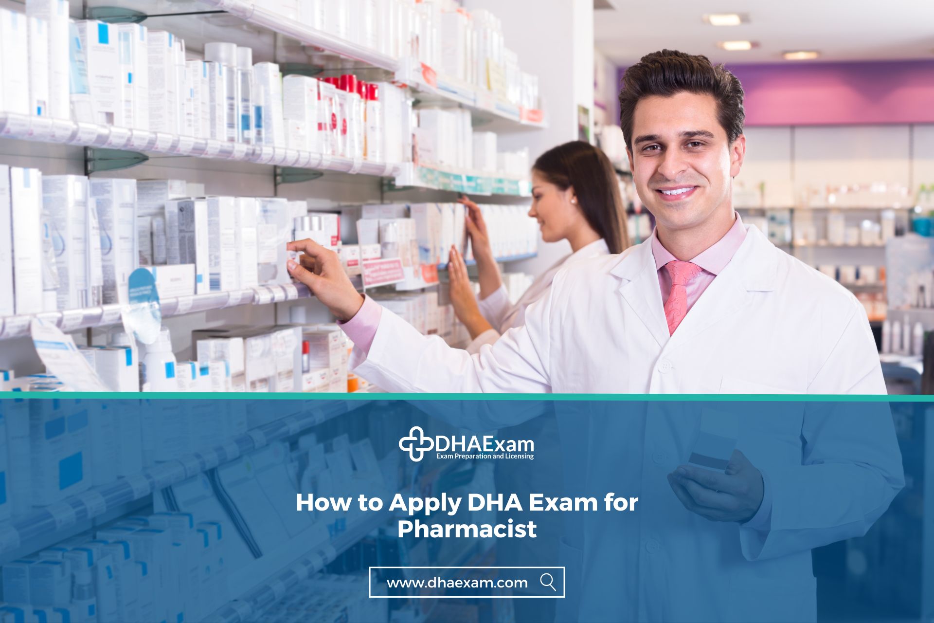 How to Apply DHA Exam for Pharmacist