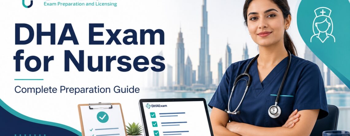 DHA Exam for Nurses: Complete Preparation Guide