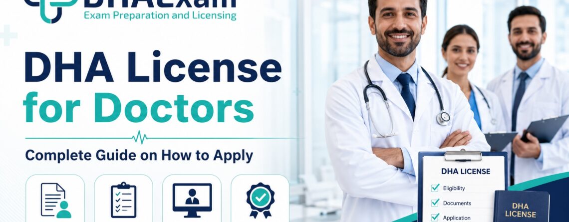 dha license for doctors complete guide